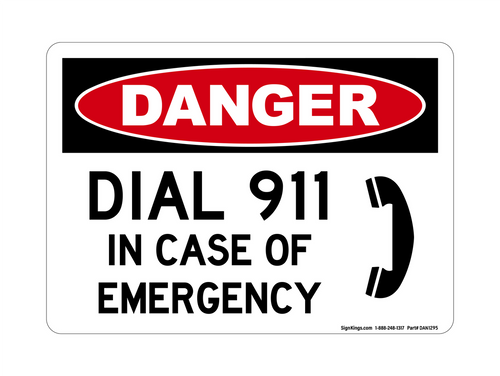 Dial 911 In Case Of Emergency (Phone Symbol), Danger Sign