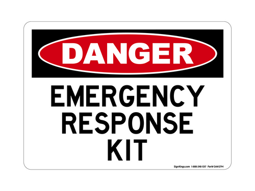 Emergency Response Kit, Danger Sign