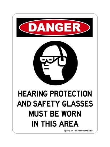 Hearing Protection And Safety Glasses Must Be Worn In This Area (PPE Symbol), OSHA Danger Sign (Part#: DAN1307)