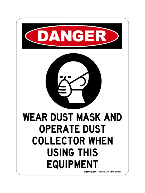 Wear Dust Mask And Operate Dust Collector When Using This Equipment(PPE Symbol), Danger Sign