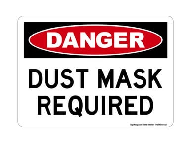 Dust Mask Required, OSHA Danger Sign (Part#: DAN1321)