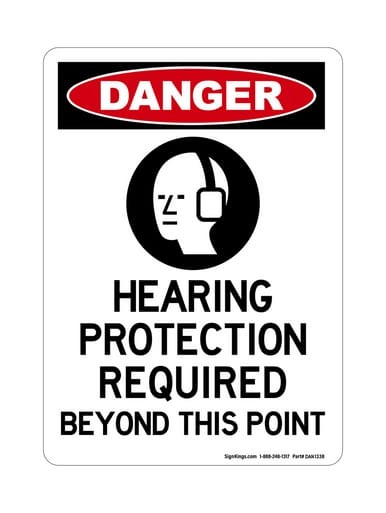 Hearing Protection Required Beyond This Point (PPE Symbol), OSHA Danger Sign (Part#: DAN1338)