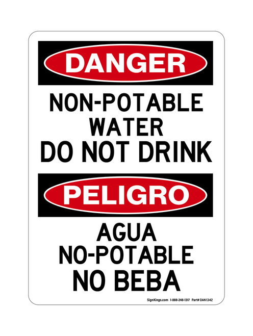 Non-Potable Do Not Drink Water English/Spanish, Danger Sign