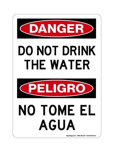 Do Not Drink The Water English/Spanish, OSHA Danger Sign (Part#: DAN1343)