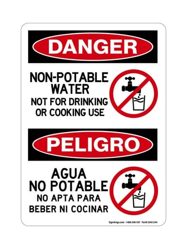 Non-Potable Water Not For Drinking Or Cooking Use English/Spanish (No Water Symbol), OSHA Danger Sign (Part#: DAN1344)
