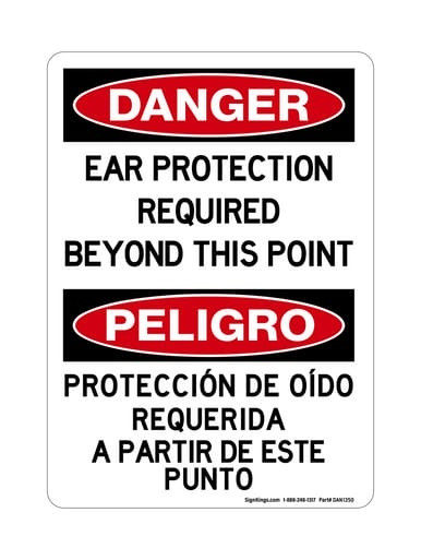 Ear Protection Required Beyond This Point Version 2 English/Spanish, OSHA Danger Sign (Part#: DAN1350)