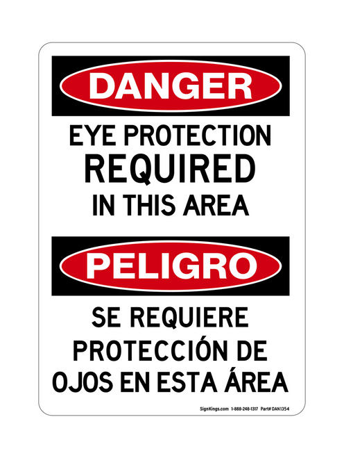 Eye Protection Required  In This Area English/Spanish, Danger Sign