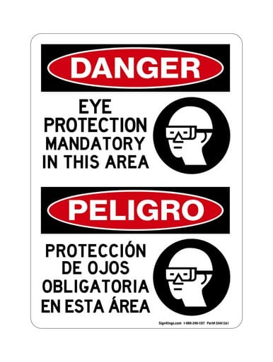 Eye Protection Mandatory In This Area English/Spanish (PPE Symbol), OSHA Danger Sign (Part#: DAN1361)