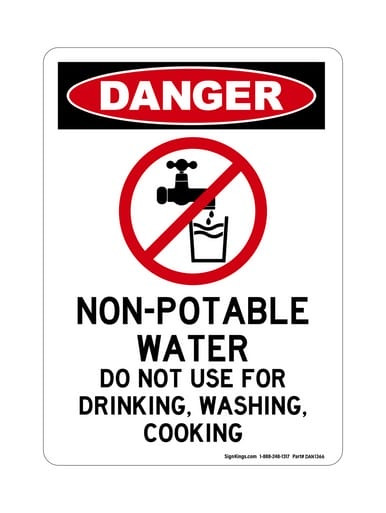 Non-Potable Water Do Not Use For Drinking, Washing, Cooking (No Water Symbol), OSHA Danger Sign (Part#: DAN1366)