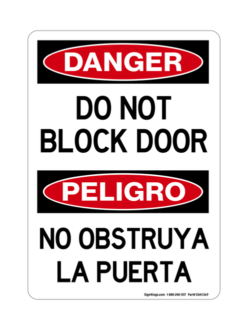 Do Not Block Door English/Spanish, Danger Sign