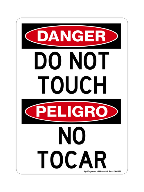 Do Not Touch English/Spanish, Danger Sign