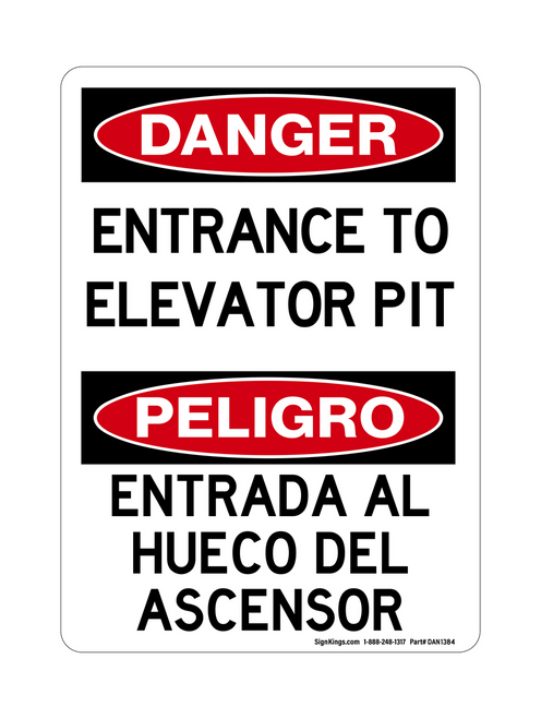 Entrance To Elevator Pit English/Spanish, Danger Sign