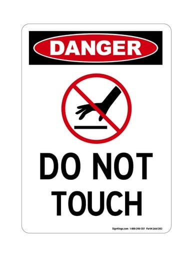 Do Not Touch (No Touch Symbol), OSHA Danger Sign