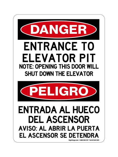 Entrance To Elevator Pit Shut Down Note English/Spanish, Danger Sign
