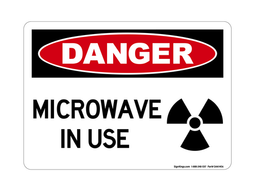 Microwave In Use (Radiation Symbol), Danger Sign