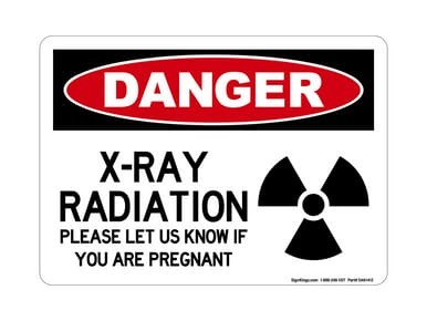 X-Ray Radiation Please Let Us Know If You Are Pregnant (Radiation Symbol), OSHA Danger Sign