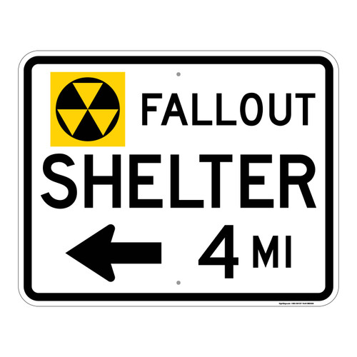 Fallout Shelter 4 Miles (Radiation Symbol And Left Arrow), Emergency Road Sign