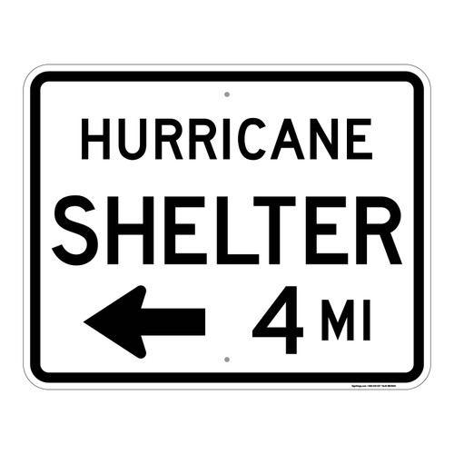 Hurricane  Shelter 4 Miles (Left Arrow), Emergency Road Sign