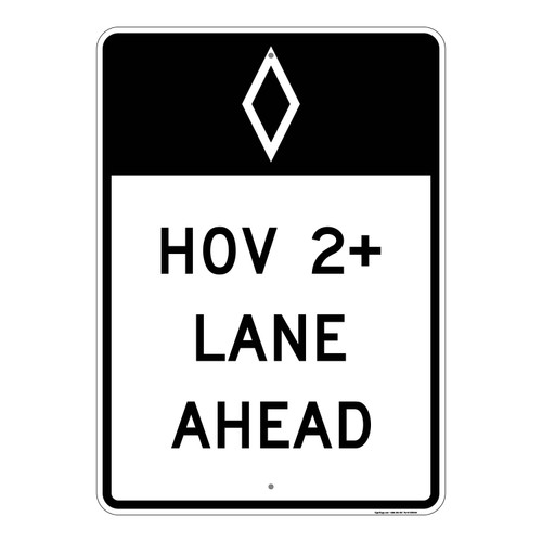 HOV 2+ Lane Ahead, HOV Traffic Sign
