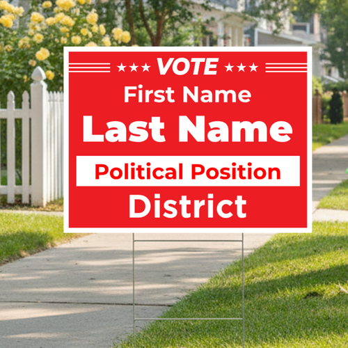 Custom Political Yard Sign - Red