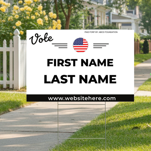 Example of Custom High Contrast Campaign Yard Sign, 24"x18".