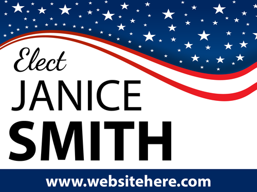 Custom "Elect" Yard Sign 24"x36" .