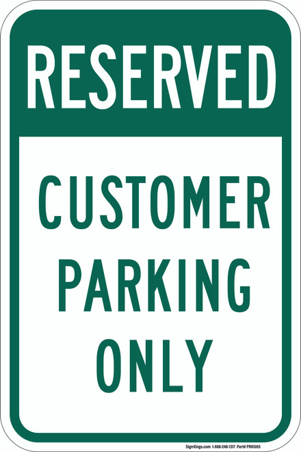 Reserved Customer Parking Only, Parking Sign