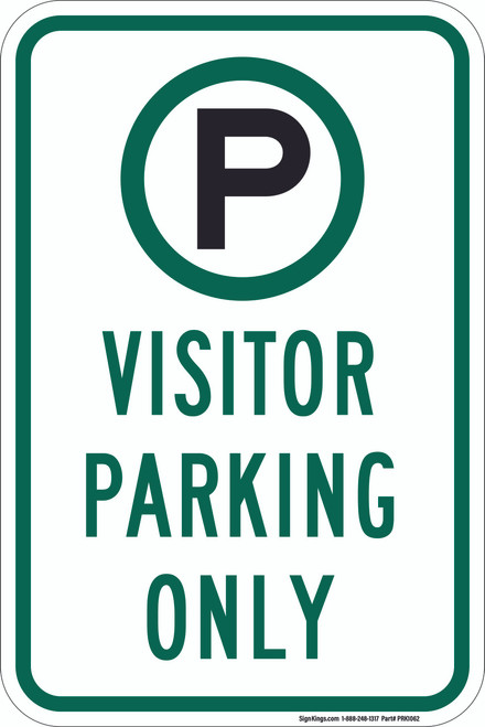 Visitor Parking Only (Parking Symbol), Parking Sign