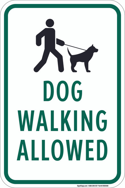 Dog Walking Allowed, Property Sign