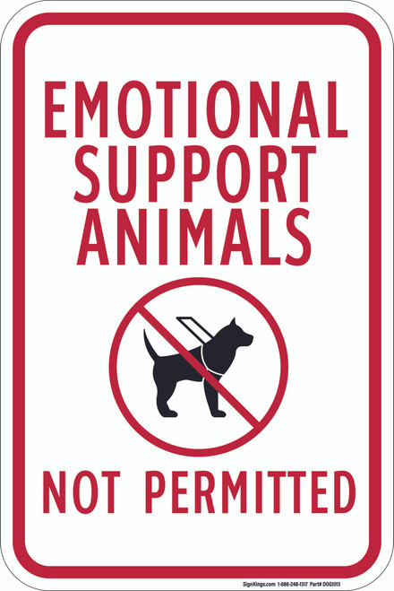 Emotional Support Animals Not Permitted, Property Sign