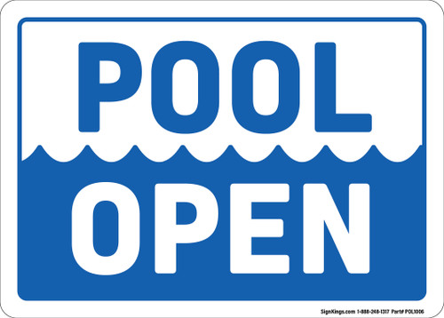 Pool Open, Pool Sign