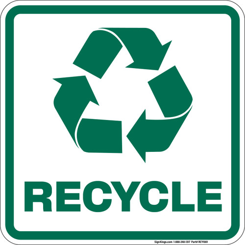 Recycle, Recycling Sign