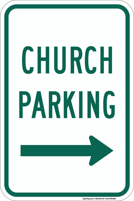 Church Parking (Right Arrow), Parking Sign