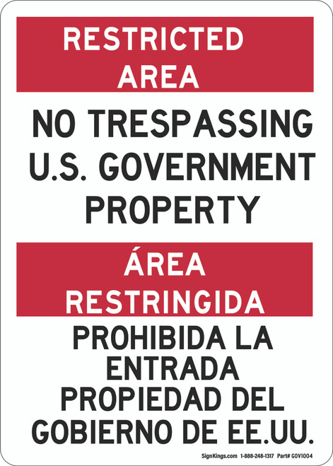 Restricted Area No Trespassing U.S. Government Property English/Spanish, Restricted Area Sign