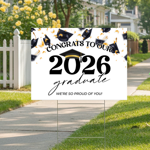 Congrats To Our 2026 Graduate Yard Sign Example
