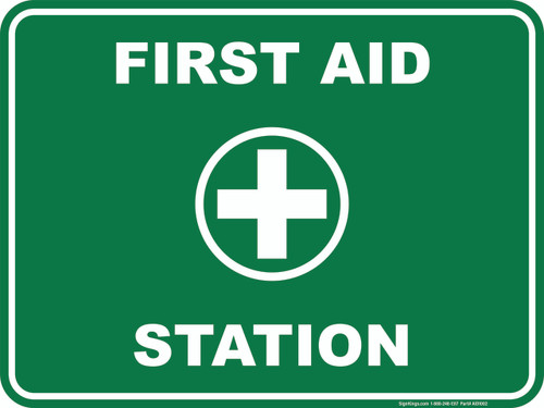 First Aid Station, First Aid Sign
