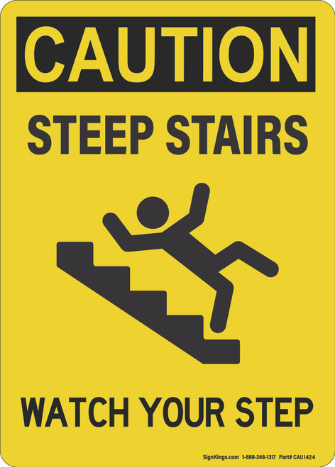 Steep Stairs Watch Your Step (Stair Fall Symbol), Caution Sign