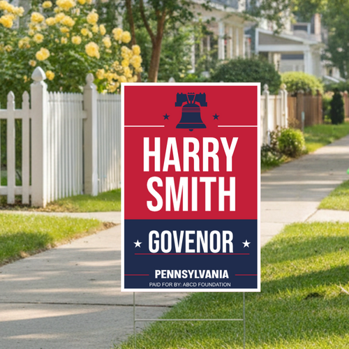 Custom Candidate State Yard Sign - Pennsylvania Liberty Bell  Example - 18"x24" Vertical Yard Sign