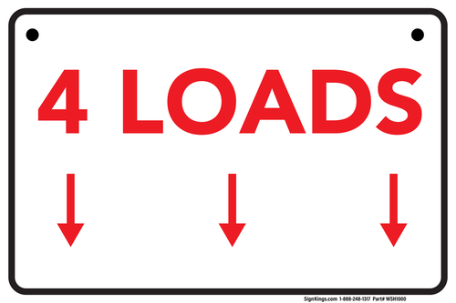 4 Loads (Down Arrows), Laundromat Sign  18"x12"