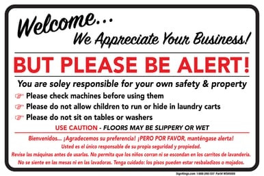 Welcome-Please Be Alert, Laundromat Sign (Part#: WSH1009)