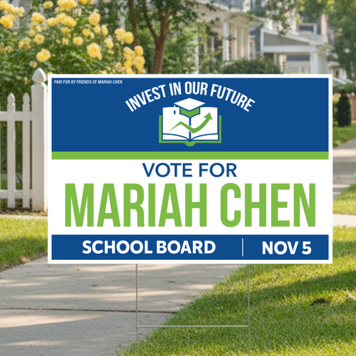 Invest In Our Future - Candidate Name, Campaign Sign Example - 18"x24" Horizontal Yard Sign