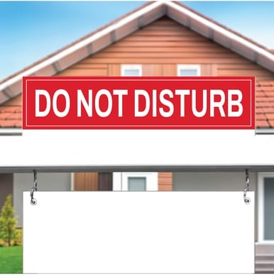 "Do Not Disturb" - Real Estate Riders (Part#: REA1011)