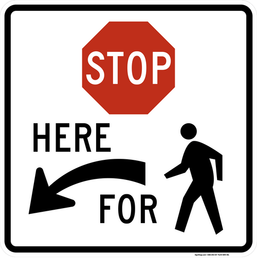 Stop Here To Pedestrians (Left Arrow), MUTCD (Part#: SKR1-5bL)