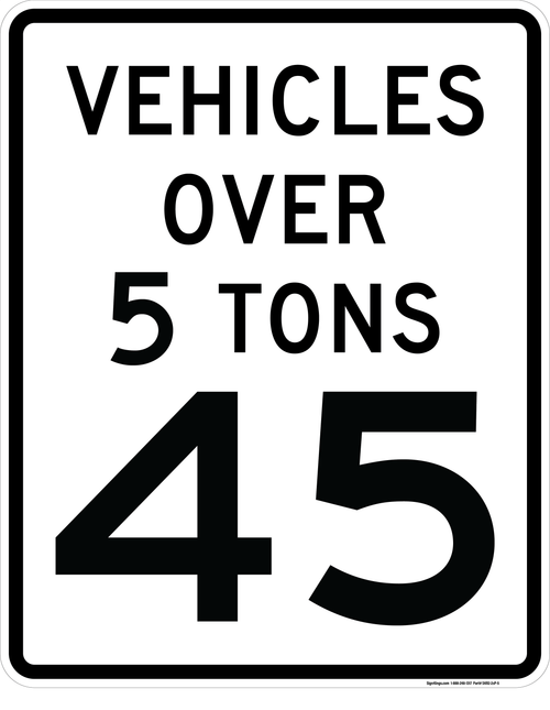 "Vehicles Over 5 Tons" Speed Limit Plaque - [Select Speed], MUTCD