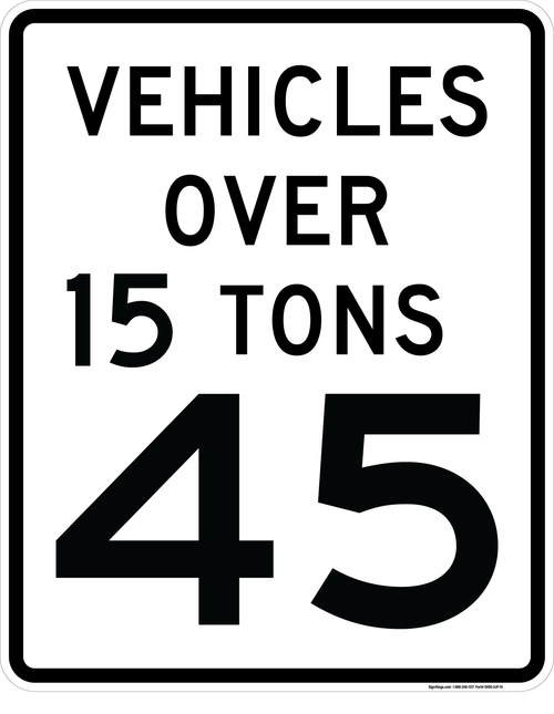 "Vehicles Over 15 Tons" Speed Limit Plaque - [Select Speed], MUTCD