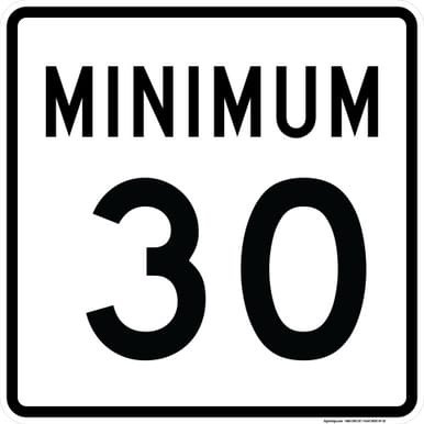 Minimum Speed Limit (30 MPH ) Plaque, MUTCD (Part#: SKR2-4P)