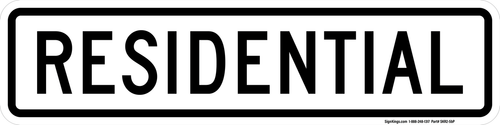 Residential Plaque, MUTCD Sign
