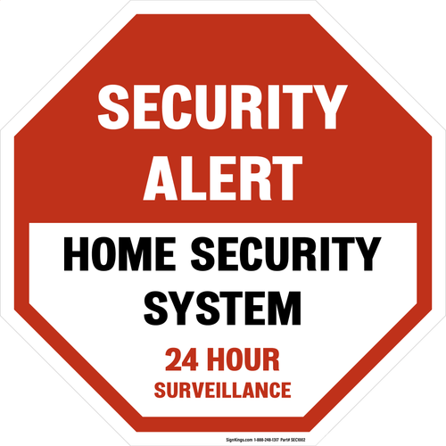 Security Alert Home Security, 24 Hour Surveillance Sign