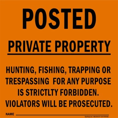 Posted Private Property (Orange), Property Sign (Part#: POST1000)