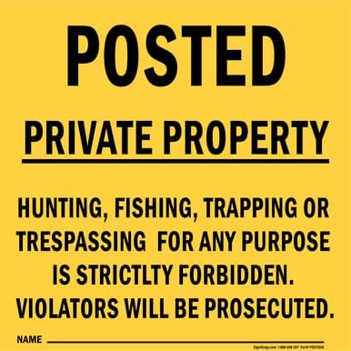 Posted Private Property (Yellow), Property Sign (Part#: POST1002)